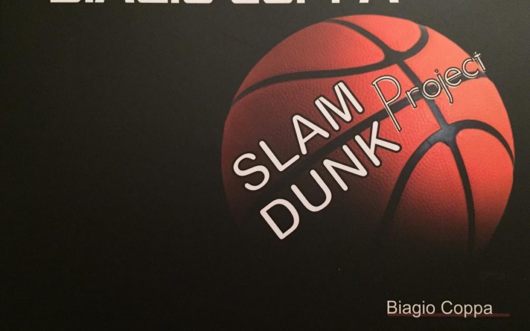 Recensione di “Slam Dunk Project” di Biagio Coppa Trio